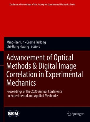Advancement of Optical Methods & Digital Image Correlation in Experimental Mechanics (EPUB)