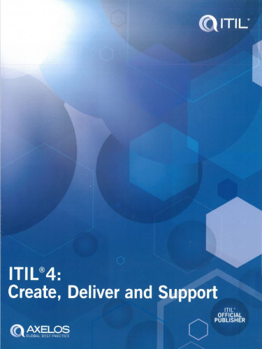 Обложка книги ITIL 4 Create, Deliver and Support 