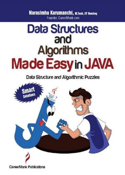 Narasimha Karumanchi Data Structures and Algorithms Made Easy in Java