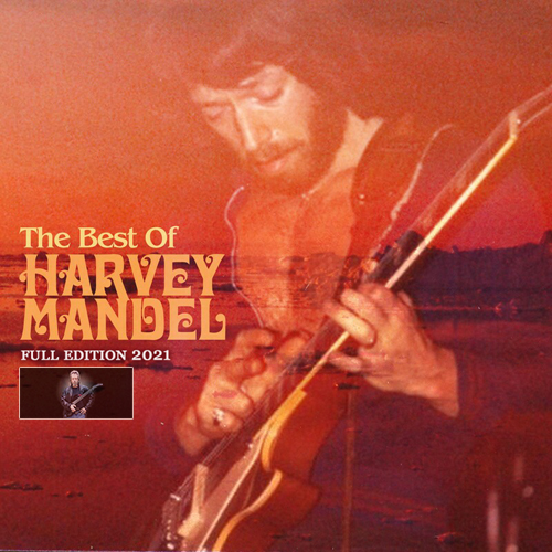 Hаrvеу Mаndеl - The Best Of Harvey Mandel (2021)
