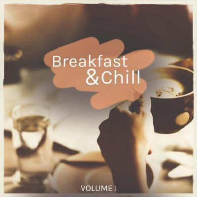 Various Artists   Breakfast & Chill Vol. 1 (2021)