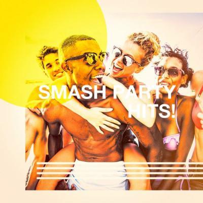 Various Artists   Smash Party Hits! (2021)