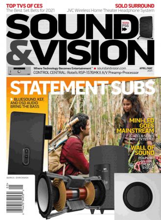 Sound & Vision   April/May 2021 (True PDF)