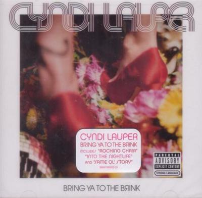 Cyndi Lauper   Bring Ya To The Brink (2008)