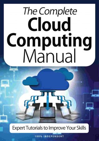 The Complete Cloud Computing Manual   9th Edition 2021