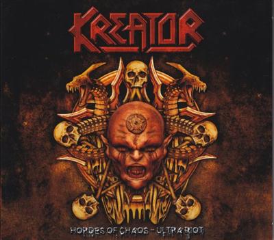 Kreator   Hordes Of Chaos   Ultra Riot (2010)