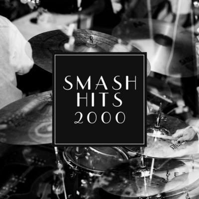 Various Artists   Smash Hits 2000 (2021)
