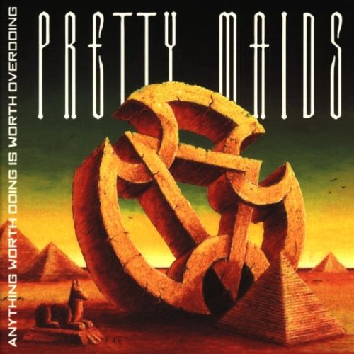 Pretty Maids - Anything Worth Doing Is Worth Overdoing 1999 (Lossless+Mp3)