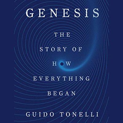 Genesis: The Story of How Everything Began [Audiobook]