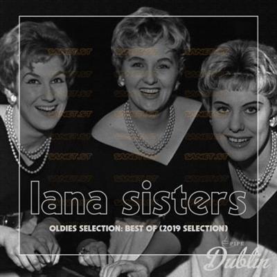 Lana Sisters   Oldies Selection Best Of (2019 Selection) (2021)