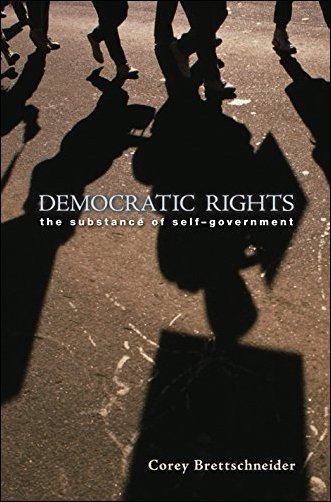 Democratic Rights: The Substance of Self Government