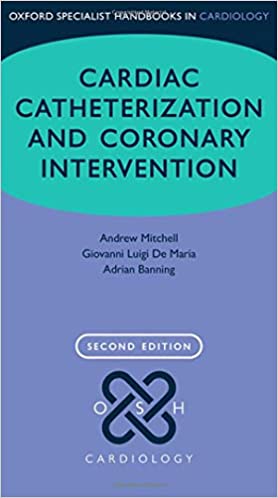 Cardiac Catheterization and Coronary Intervention Ed 2