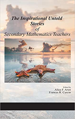 The Inspirational Untold Stories of Secondary Mathematics Teachers