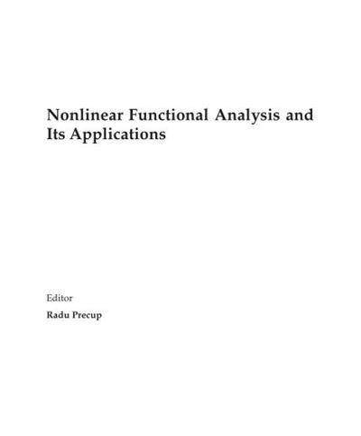 Nonlinear Functional Analysis and Its Applications by Radu Precup