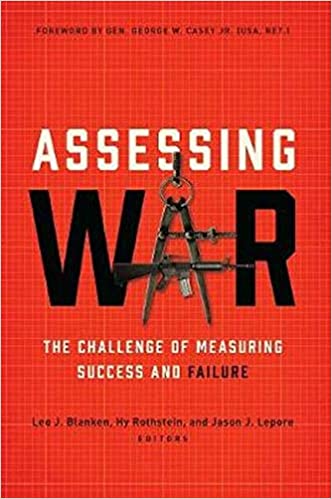 Assessing War: The Challenge of Measuring Success and Failure