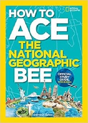 How to Ace the National Geographic Bee, Official Study Guide (PDF)