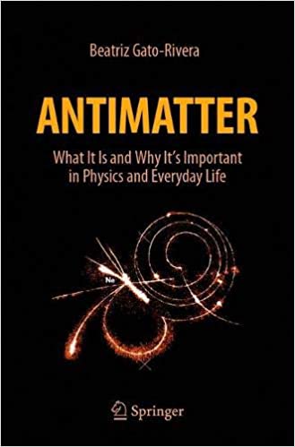 Antimatter: What It Is and Why It's Important in Physics and Everyday Life