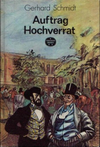 Cover: Schmidt, Gerhard - Auftrag Hochverrat