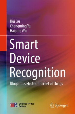 Smart Device Recognition: Ubiquitous Electric Internet of Things (EPUB)
