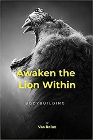 Awaken the Lion Within: Bodybuilding