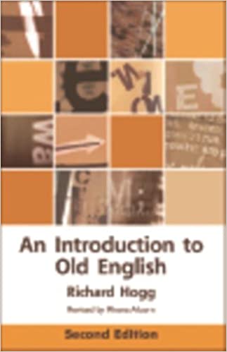 An Introduction to Old English (2nd Edition)