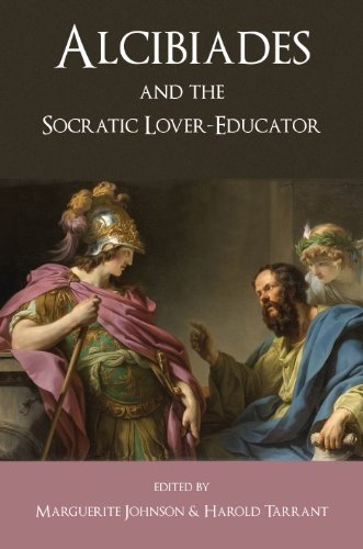 Alcibiades and the Socratic Lover Educator (EPUB)