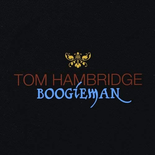 Tom Hambridge - Boogieman (2009) (Lossless + MP3)