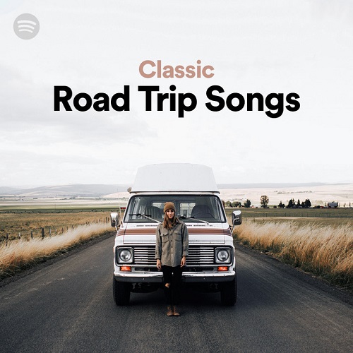 100 Greatest Classic Road Trip Songs (2021)