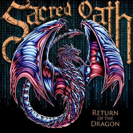 Sacred Oath - Return Of The Dragon (2021)