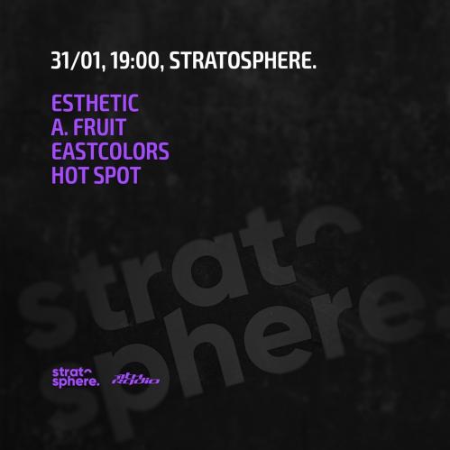 Stratosphere Vol. 20 @ 11th Radio (31/01/2021)