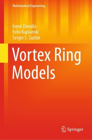 Vortex Ring Models (Mathematical Engineering)