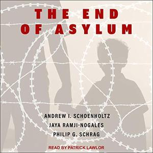 The End of Asylum [Audiobook]