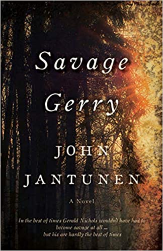 Savage Gerry: A Novel