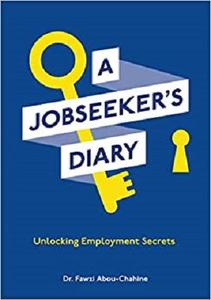A Jobseeker's Diary: Unlocking Employment Secrets