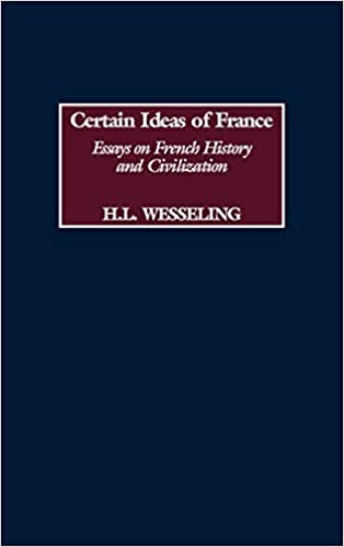 Certain Ideas of France: Essays on French History and Civilization