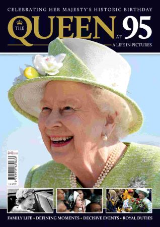 The Queen at 95   A life in Pictures, 2021