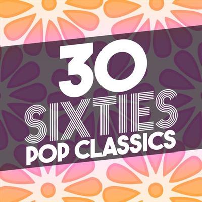 VA   30 Sixties Pop Classics (2015)