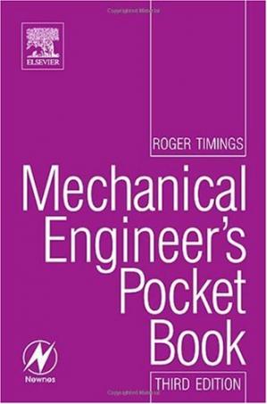 Mechanical Engineer's Pocket Book (Newnes Pocket Books), 3rd Edition