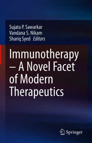 Immunotherapy - A Novel Facet of Modern Therapeutics (EPUB)