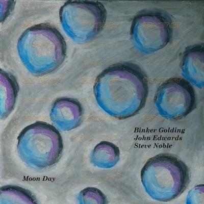 Binker Golding, Steve Noble & John Edwards   Moon Day (2021) Mp3