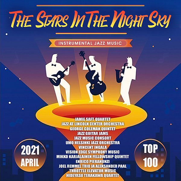 The Stars In The Night Sky - Instrumental Jazz Music (2021) Mp3