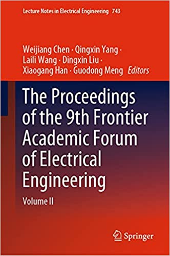 The Proceedings of the 9th Frontier Academic Forum of Electrical Engineering: Volume II