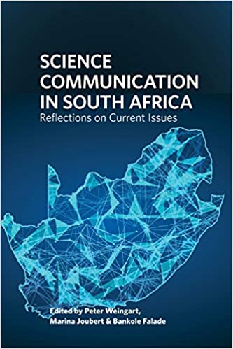 Science Communication in South Africa: Reflections on Current Issues