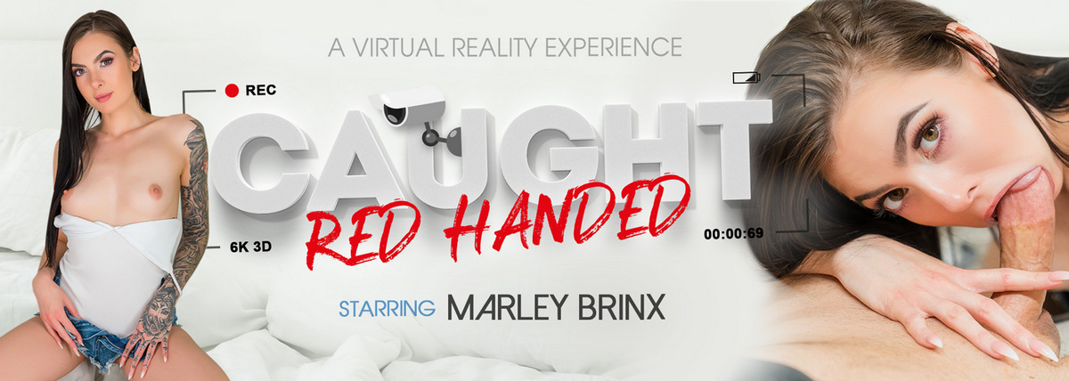 [VRBangers.com] Marley Brinx - Caught Red Handed [12.04.2019, Anal, Ass To Mouth, Blowjob, Brunette, Cowgirl, Creampie, Doggy Style, Hairy Pussy, Natural Tits, Stockings, Tattoo, VR, SideBySide, 2048p] [Oculus Rift / Vive]