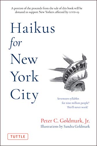 Haikus for New York City: Seventeen Syllables For Nine Million People