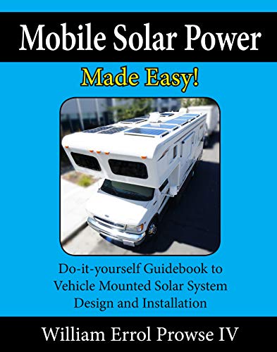 Mobile Solar Power Made Easy! (AZW3)
