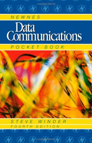 Newnes Data Communications Pocket Book (Newnes Pocket Books), 4th Edition
