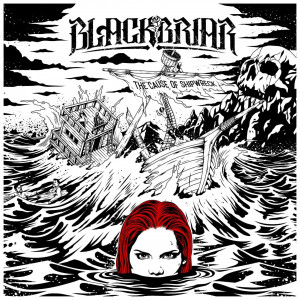 Blackbriar - The Cause Of Shipwreck (2021)