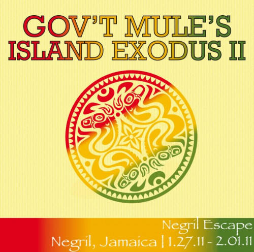 Gov't Mule - Island Exodus II, January 27 - February 1 (2011) [lossless]