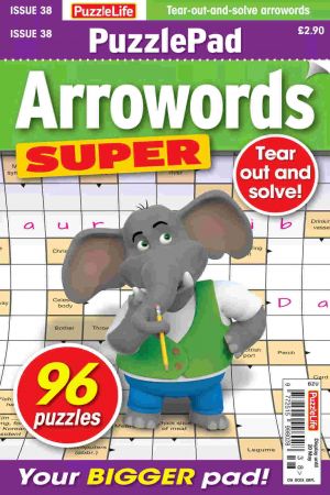 PuzzleLife PuzzlePad Arrowords Super   Issue 38, 2021